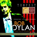 Bob Dylan: Tempest At Royal Albert Hall (Acid Project)