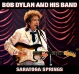 Bob Dylan: Saratoga Springs 2000 (Crystal Cat Records)
