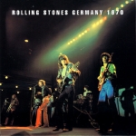 The Rolling Stones: Germany 1970 (Dog N Cat Records)