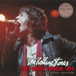The Rolling Stones: Fort Worth Express 1972 - Multiband Remaster (Captain Acid Remaster)