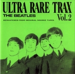 The Beatles: Ultra Rare Trax Vol.2 (Remasters Workshop)