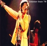 The Rolling Stones: Lonestar State '78 (Rockin' Rott)