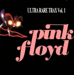 Pink Floyd: Ultra Rare Trax Vol. 1 (The Genuine Pig)