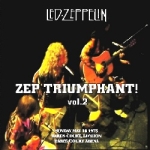 Led Zeppelin: Zep Triumphant! - Vol.2 (Beelzebub Records)