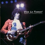 The Rolling Stones: Vive La France! - Abattoirs 1976 Soundboard Remixes (Captain Acid Remaster)
