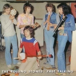 The Rolling Stones: Fast Talking (Vinyl Gang Productions)