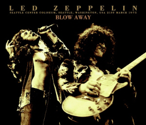Led Zeppelin: Blow Away (Unknown)