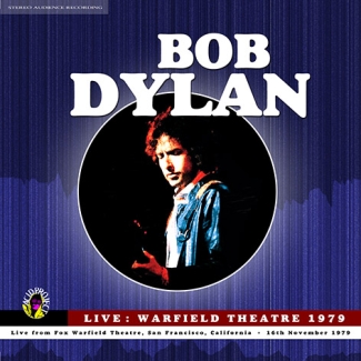 Bob Dylan: Live: Warfield Theatre 1979 (Acid Project)
