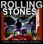 The Rolling Stones: L.A. Morning On Ice (Acid Project)