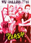 The Clash: TV Calling 77-83 (Apocalypse Sound)