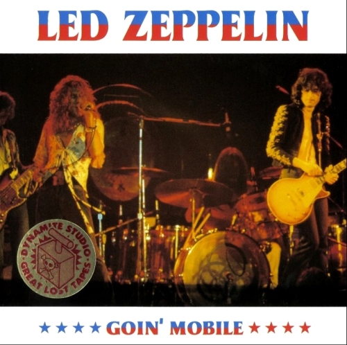 Led Zeppelin: Goin' Mobile (Midas Touch)
