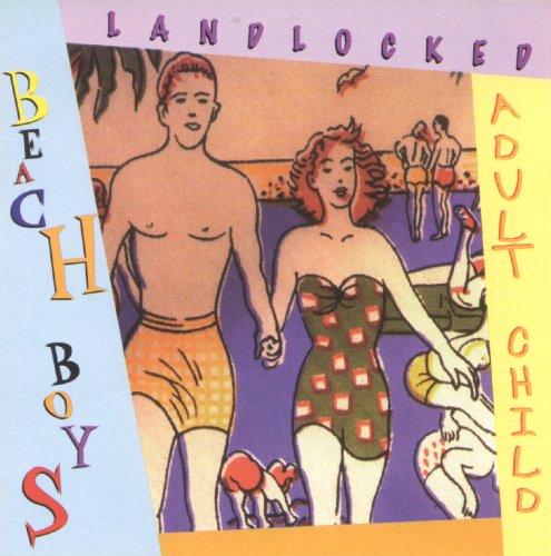 The Beach Boys: Landlocked / Adult Child (Pegboy)