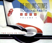 The Rolling Stones: Touring Party 1972 - Volume 1, 2 & 3 - Two Days In Texas (Rattlesnake)