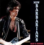 The New Barbarians: Meat Is Murder (Rock Calendar Records)