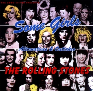 The Rolling Stones: Some Girls - Alternatives & Outtakes (Sister Morphine)