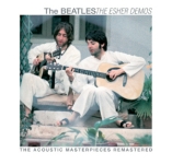 The Beatles: The Esher Demos - The Acoustic Masterpieces Remastered (The Godfather Records)