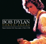 Bob Dylan: Tokyo Legal (The Godfather Records)