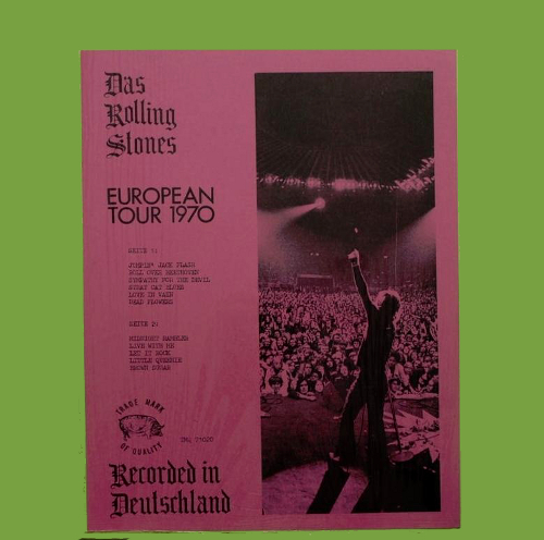 The Rolling Stones: European Tour 1970 (Trade Mark Of Quality)