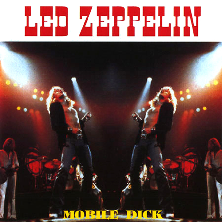 Led Zeppelin: Mobile Dick (Oh Boy)