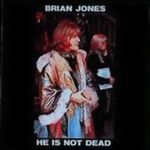 The Rolling Stones: Brian Jones - He Is Not Dead (Vinyl Gang Productions)