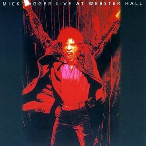 Mick Jagger: Live At Webster Hall (Vinyl Gang Productions)