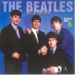 The Beatles: Acetates (Yellow Dog)