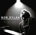 Bob Dylan: My Black Dog Barks And Sydney Shakes (The Godfather Records)